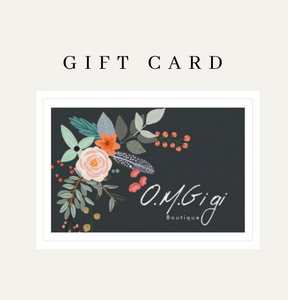 O.M.GIGI GIFT CARD